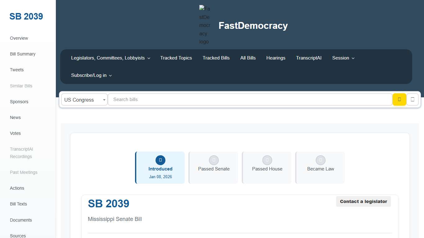 Bill tracking in Mississippi - SB 2039 (2026 legislative session) - FastDemocracy